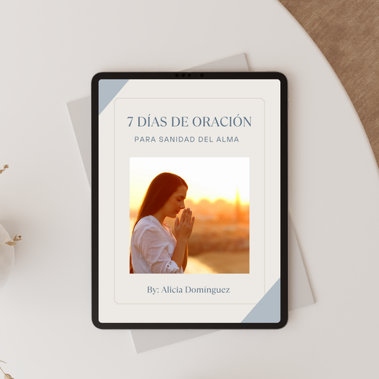 Devocional 7 Días de Oración: Sanidad del Alma y Restauración en Dios